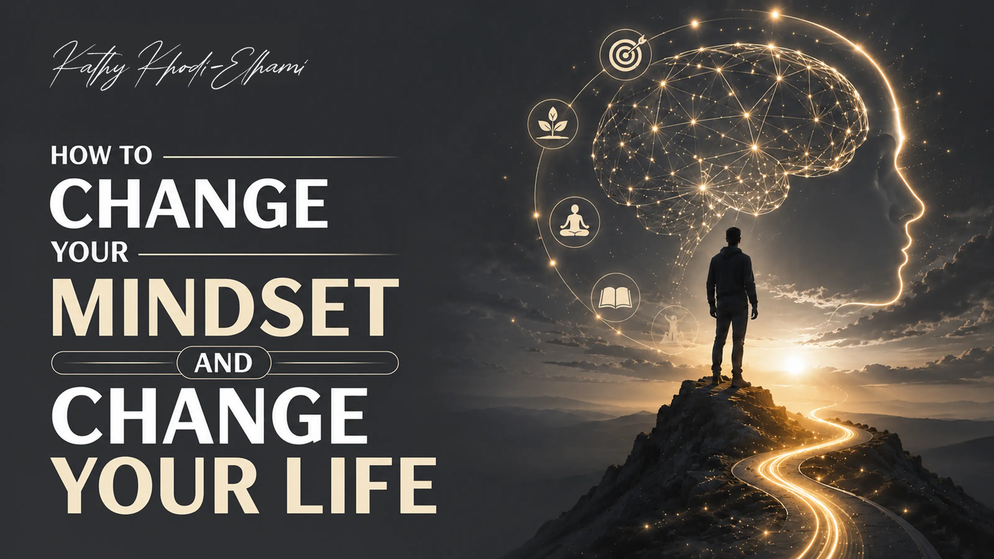 How to change your mindset and change your life — the three-phase method to rewire your subconscious mind